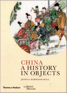 China: A History in Objects